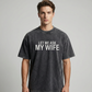 👕”Let Me Ask My Wife” Rolig tryckt T-shirt för män